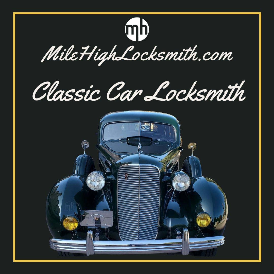 Classic Car Locksmith » Mile High Locksmith®