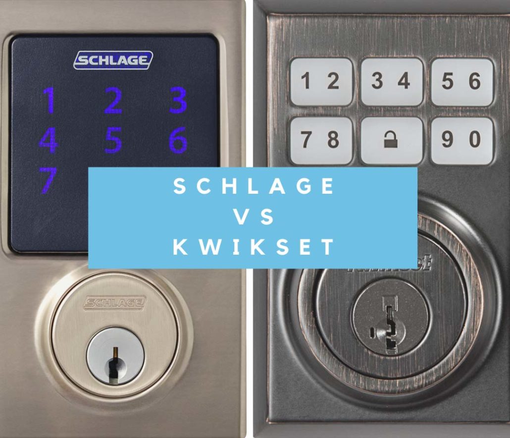 Kwikset VS Schlage